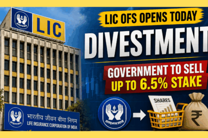 LIC OFS Announced: Govt Plans to Sell Up to 6.5% Stake to Raise ₹31,000 Crore