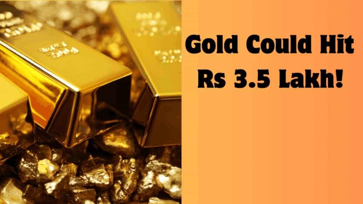 ₹3.5 Lakh Gold Target? Here’s Why Jefferies and Goldman Sachs Are Bullish