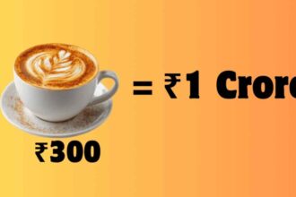 Can a ₹300 Coffee Really Turn Into ₹1 Crore? Here’s How
