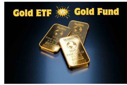 Gold ETF or Gold Fund? Know Which Gold Investment Option Suits You Best